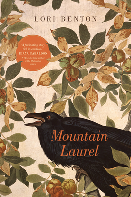 Mountain Laurel - Lori Benton