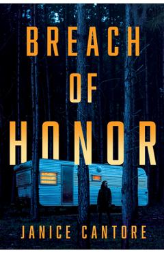 Coperta cărții 'Breach of Honor - Janice Cantore'