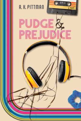 Pudge and Prejudice - A. K. Pittman