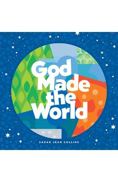 Coperta cărții 'God Made the World - Sarah Jean Collins'