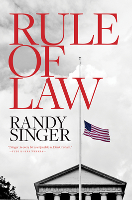 Coperta cărții 'Rule of Law - Randy Singer'