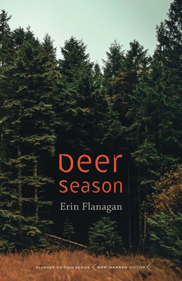 Deer Season - Erin Flanagan