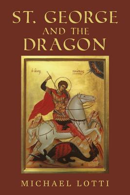 St. George and the Dragon - Jennifer Soriano