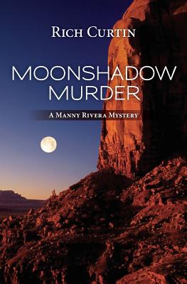 MoonShadow Murder - Rich Curtin