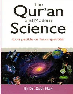 The Qur'an & Modern Science: Compatible or Incompatible? 2014 - Mr Faisal Fahim