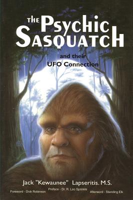 The Psychic Sasquatch and their UFO Connection - Kewaunee Lapseritis Ms