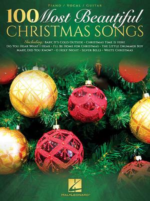 100 Most Beautiful Christmas Songs - Hal Leonard Corp