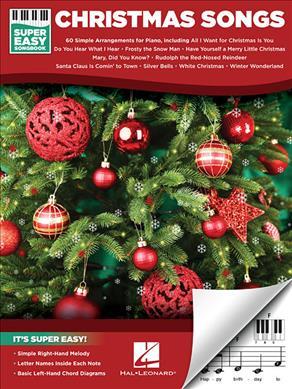 Christmas Songs - Super Easy Songbook - Hal Leonard Corp