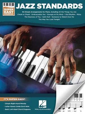 Jazz Standards - Super Easy Songbook - Hal Leonard Corp