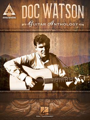 Doc Watson - Guitar Anthology - Doc Watson
