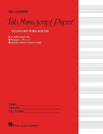 Guitar Tablature Manuscript Paper - Wire-Bound: Manuscript Paper - Hal Leonard Corp
