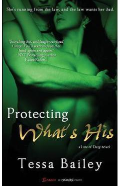 Coperta cărții 'Protecting What's His - Tessa Bailey'