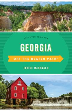 Poza produsului Georgia Off the Beaten Path(r): Discover Your Fun - Janice Mcdonald