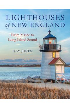 Poza produsului Lighthouses of New England: From Maine to Long Island Sound - Ray Jones