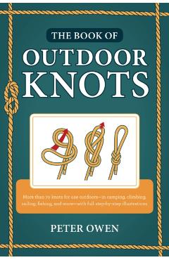 The Book of Outdoor Knots - Peter Owen
