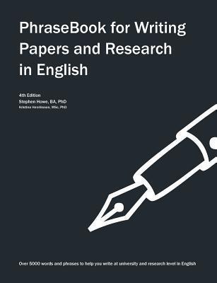 PhraseBook for Writing Papers and Research in English - Kristina Henriksson