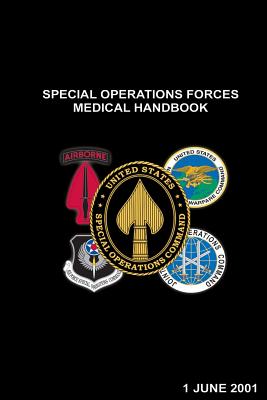 Special Operations Forces Medical Handbook - U. S. Special Operations Command