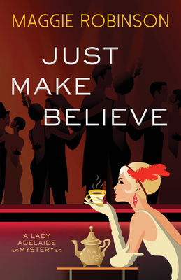 Just Make Believe - Maggie Robinson