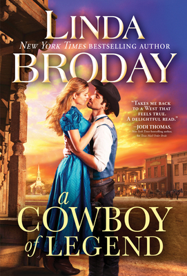 A Cowboy of Legend - Linda Broday