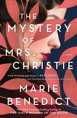 Mystery of Mrs. Christie - Marie Benedict