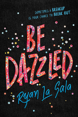 Be Dazzled - Ryan La Sala