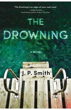 Poza produsului The Drowning - J. P. Smith