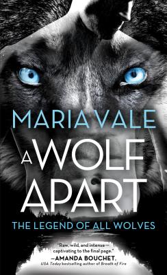 A Wolf Apart - Maria Vale