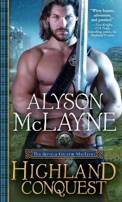 Highland Conquest - Alyson Mclayne