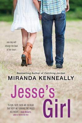 Jesse's Girl - Miranda Kenneally