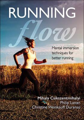Running Flow - Mihaly Csikszentmihalyi