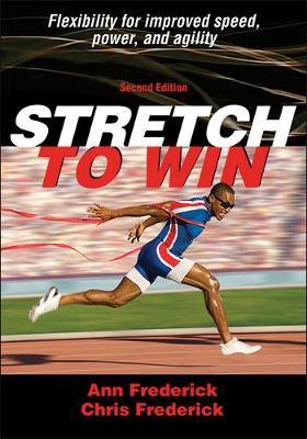 Stretch to Win - Ann Frederick