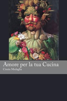 Italian Easy Reader: Amore per la tua Cucina - Martin R. Seiffarth