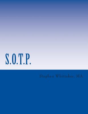 S.O.T.P.: Sex Offender Workbook - Stephen D. Whittaker Ma