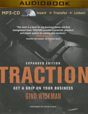 Traction: Get a Grip on Your Business - Gino Wickman