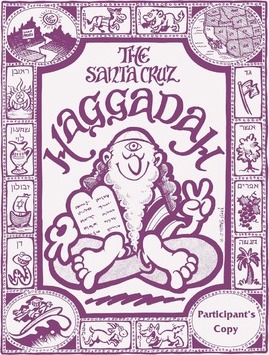 The Santa Cruz Haggadah Participant's version: Participant's Version - Nina Paley