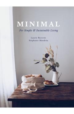 Coperta cărții 'Minimal: For Simple and Sustainable Living - St�phanie Mandrea'