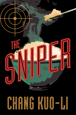 The Sniper - Kuo-li Chang