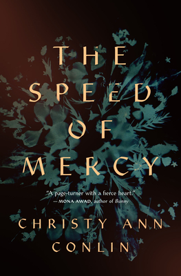 Speed of Mercy - Christy-ann Conlin