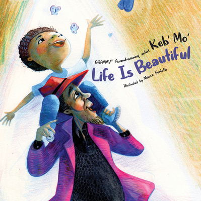 Life Is Beautiful - Keb' Mo'