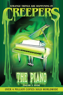 Creepers: The Piano - Edgar J. Hyde