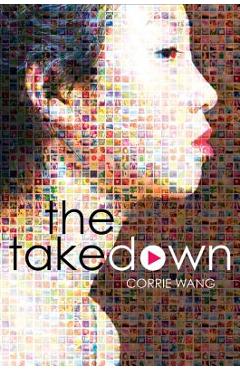 Coperta cărții 'The Takedown - Corrie Wang'