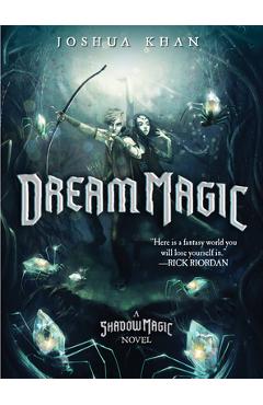 Coperta cărții 'Dream Magic - Joshua Khan'
