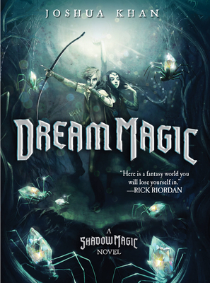 Coperta cărții 'Dream Magic - Joshua Khan'