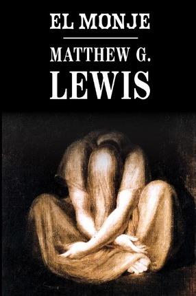 El monje - Matthew G. Lewis