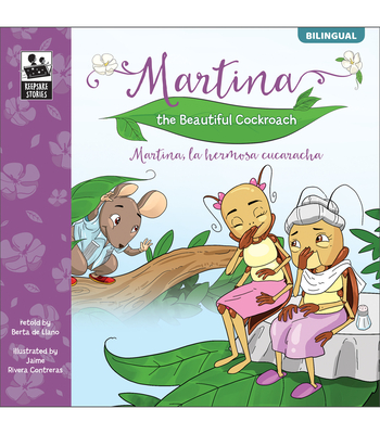 Martina The Beautiful Cockroach/Martina, la Hermosa Cucaracha - Berta De Llano