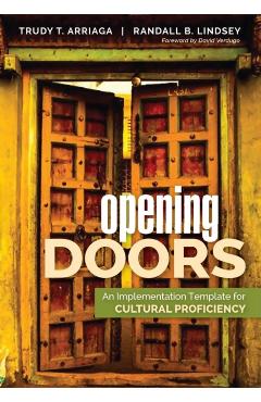 Coperta cărții 'Opening Doors: An Implementation Template for Cultural Proficiency - Trudy Tuttle Arriaga'
