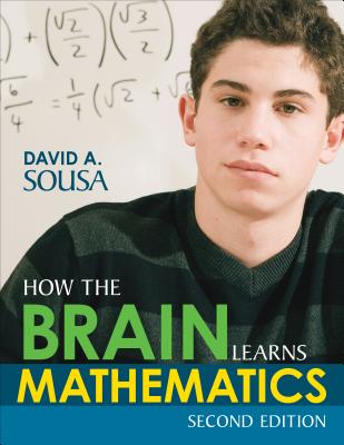 How the Brain Learns Mathematics - David A. Sousa