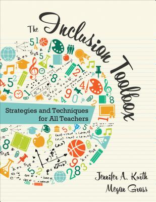 The Inclusion Toolbox: Strategies and Techniques for All Teachers - Jennifer A. Kurth