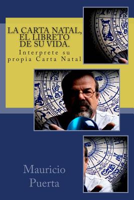 La Carta Natal, El Libreto de Su Vida. - Camilo Duarte
