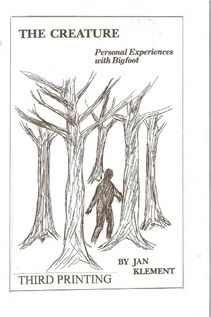 The Creature: Personal Experiences With Bigfoot - John Tomikel